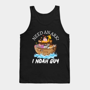 Need an Ark I Noah Guy Funny Pun Humor Christian Tank Top